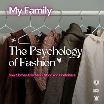 The Psychology of Fashion: How Clothes Affect your Mood and Confidence